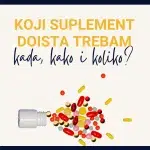 Koji suplement doista trebam - kada, kako i koliko?
